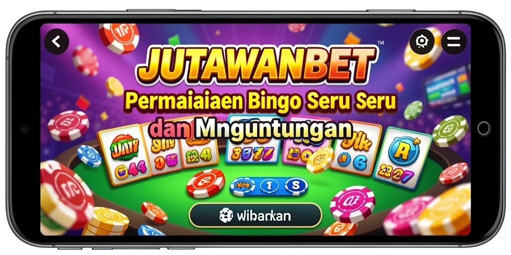 Tampilan utama JUTAWANBET yang menarik dengan gameplay Bingo.